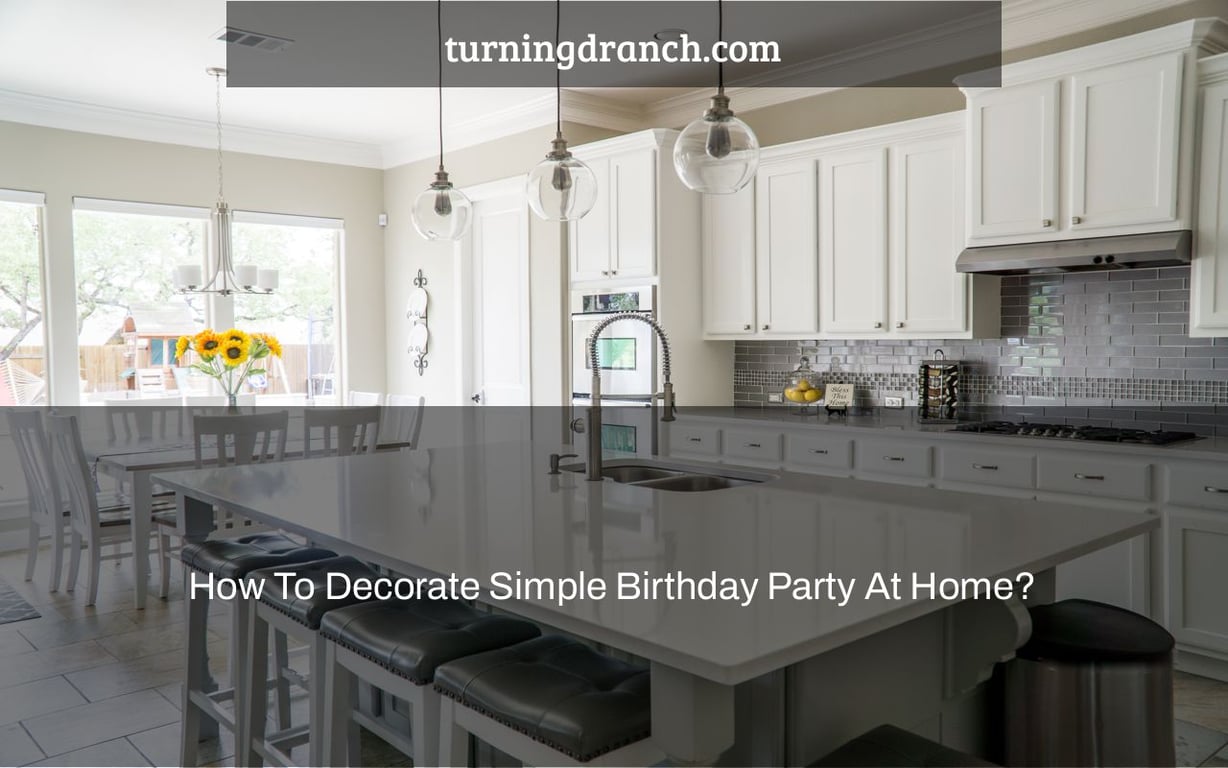 how-to-decorate-simple-birthday-party-at-home-turningdranch