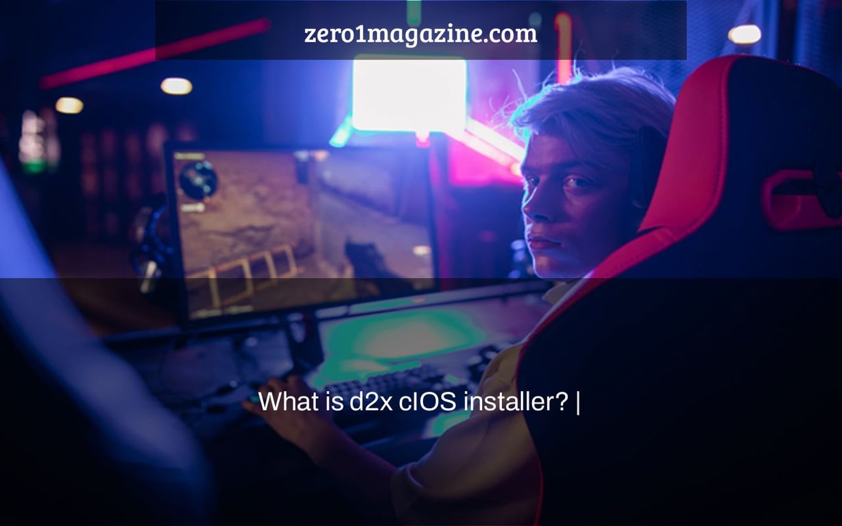 What is d2x cIOS installer? |