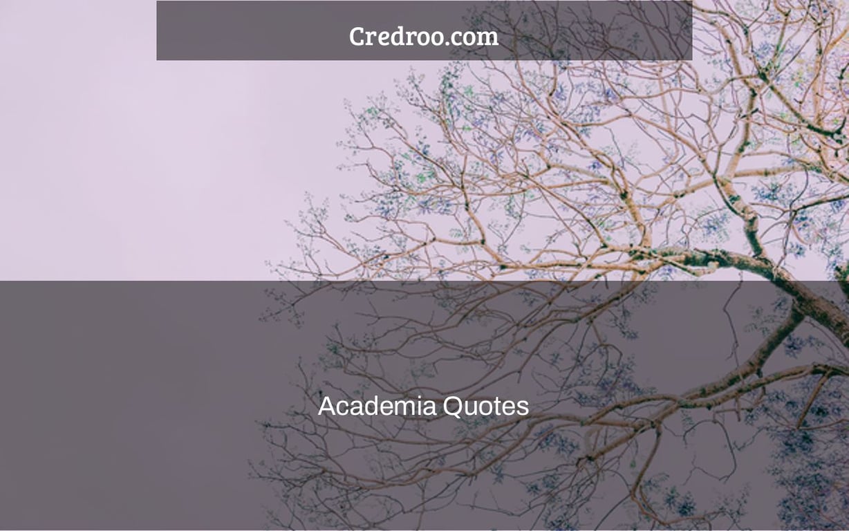 Academia Quotes