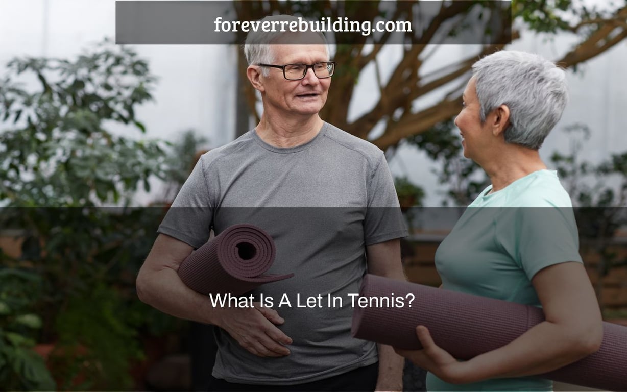 What Is A Let In Tennis?