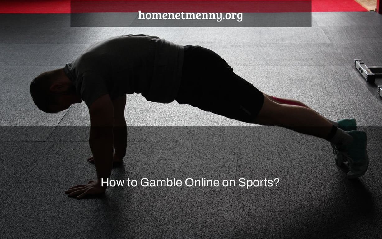 How to Gamble Online on Sports?