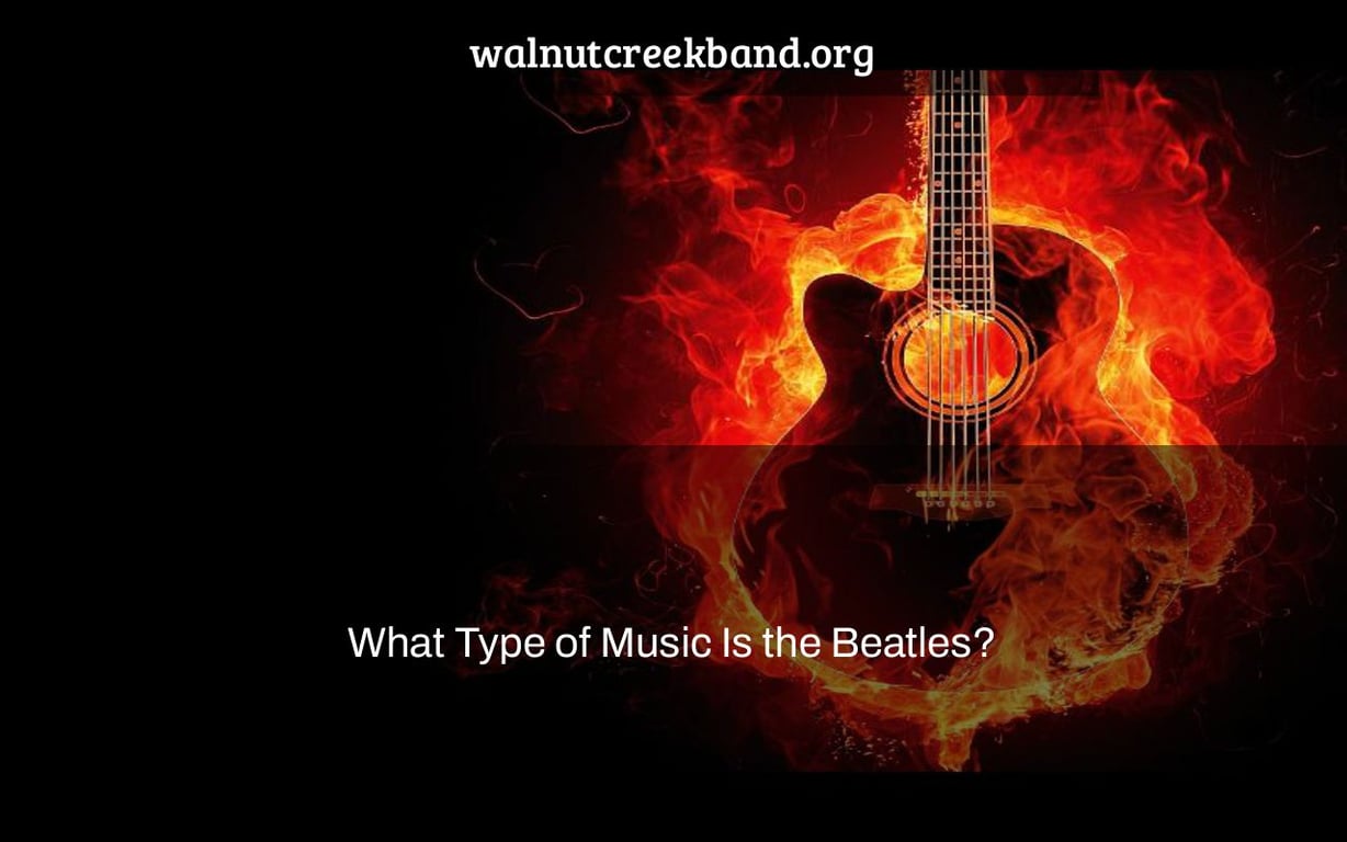 What Type of Music Is the Beatles?