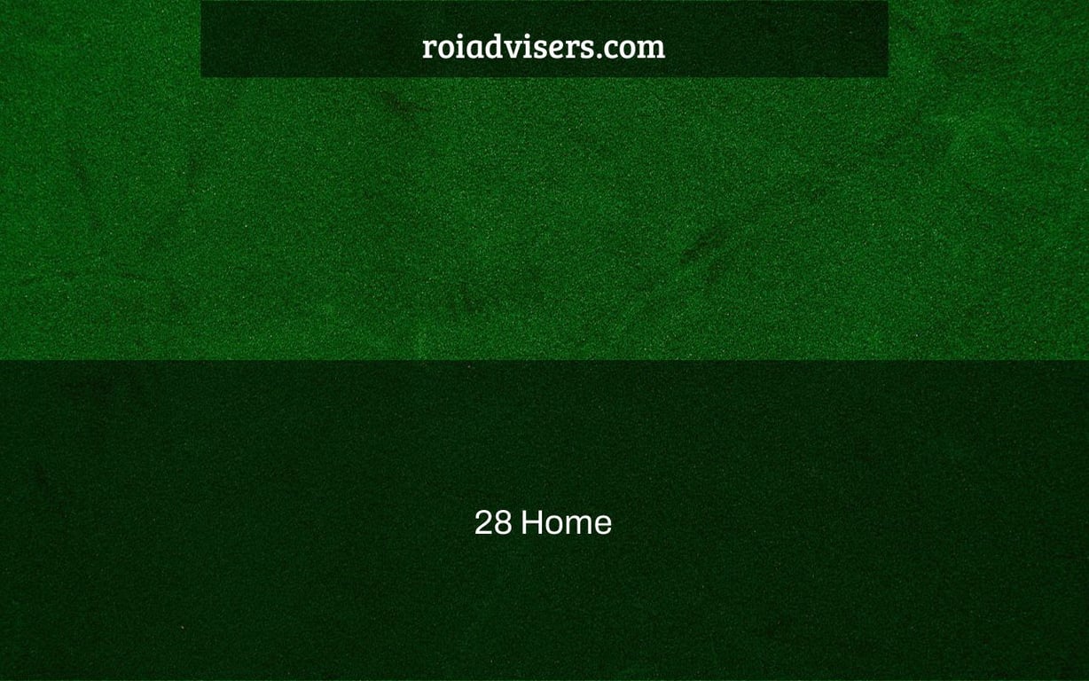 28 Home