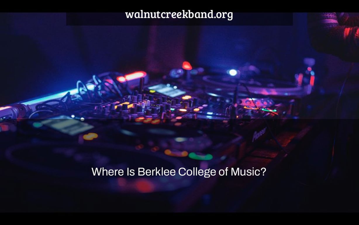 Where Is Berklee College of Music?