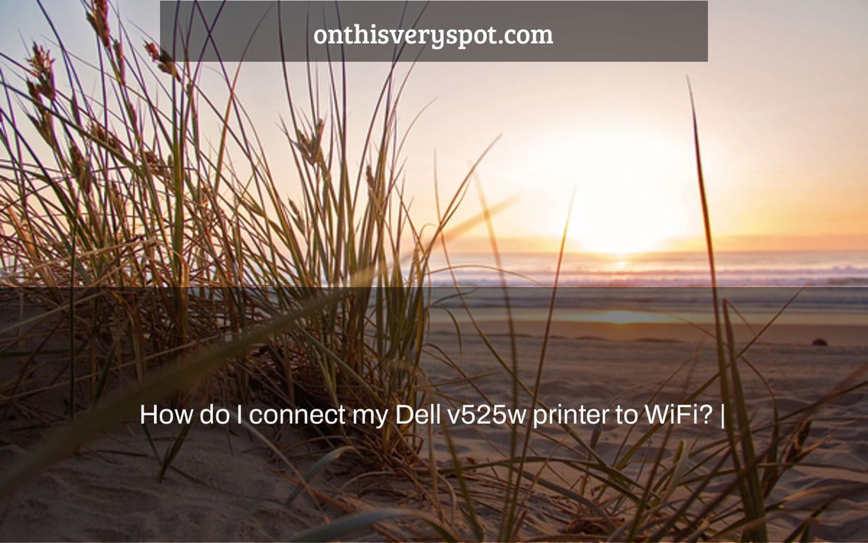 How do I connect my Dell v525w printer to WiFi? |