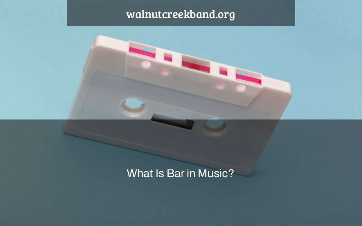 What Is Bar in Music?