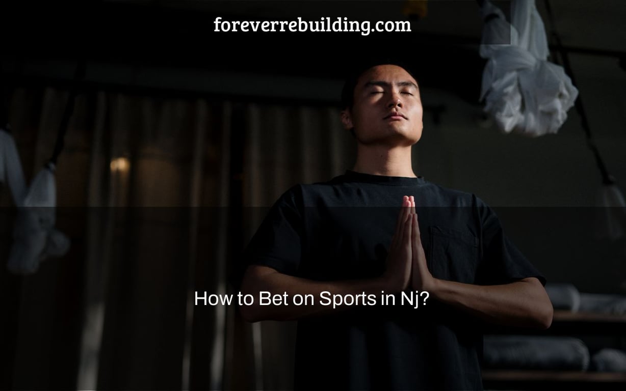 How to Bet on Sports in Nj?