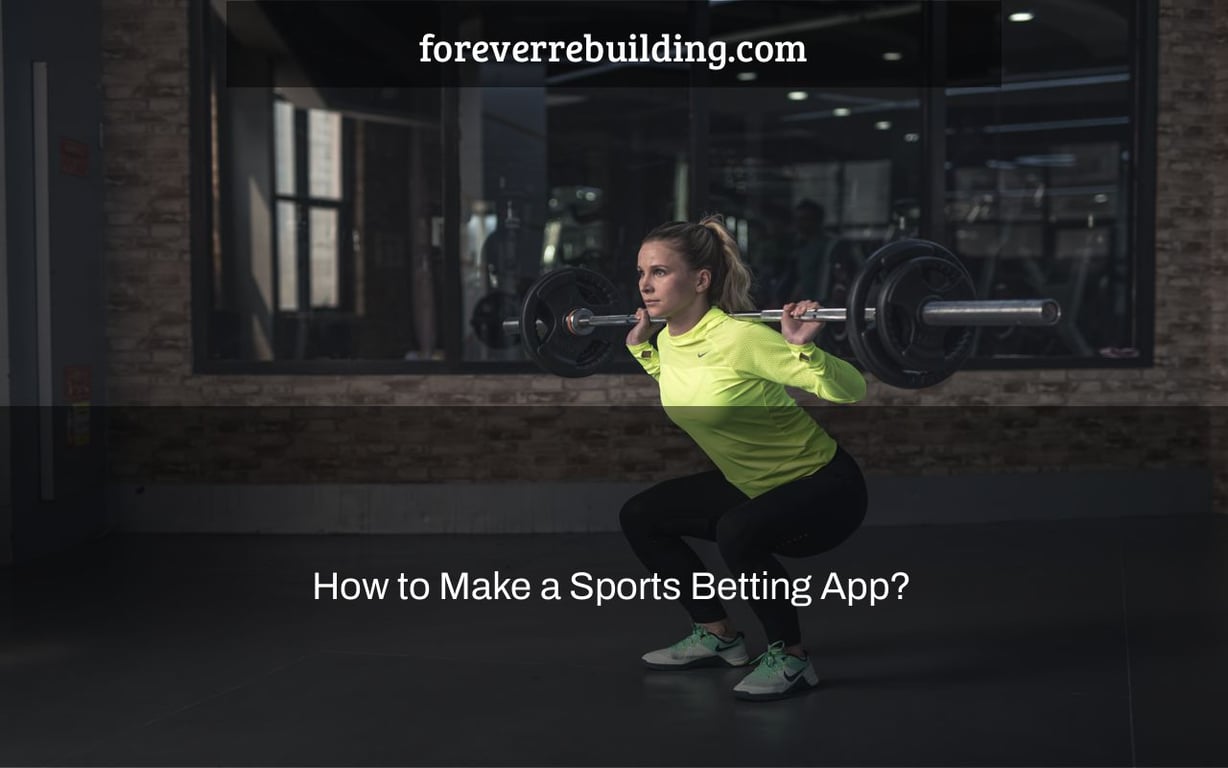 How to Make a Sports Betting App?