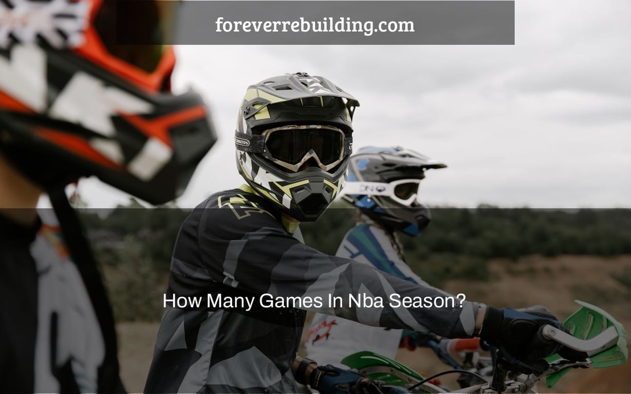 How Many Games In Nba Season?