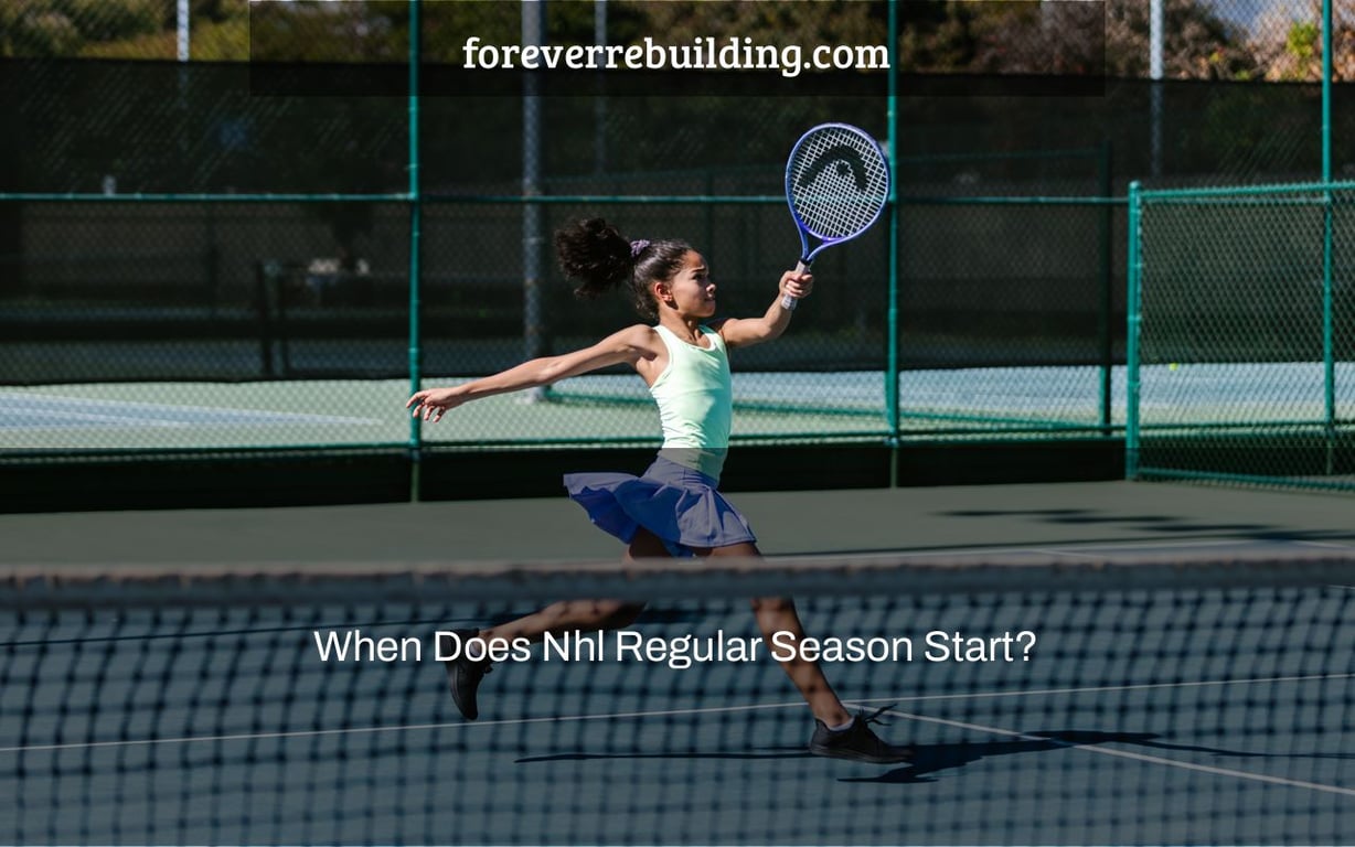 When Does Nhl Regular Season Start?