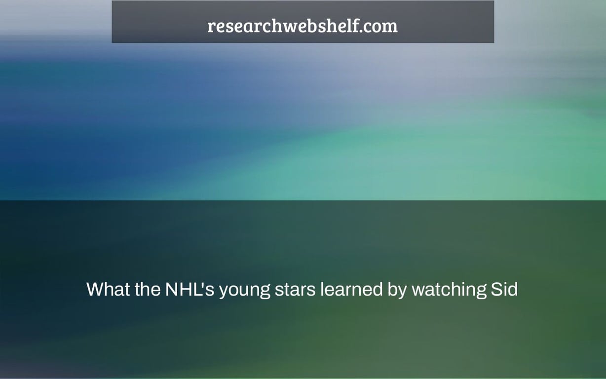 What the NHL's young stars learned by watching Sid