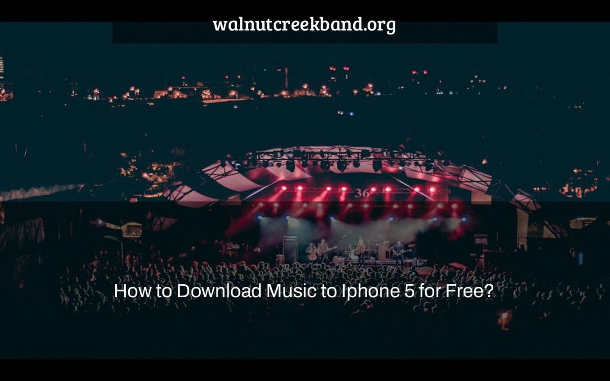 How to Download Music to Iphone 5 for Free?