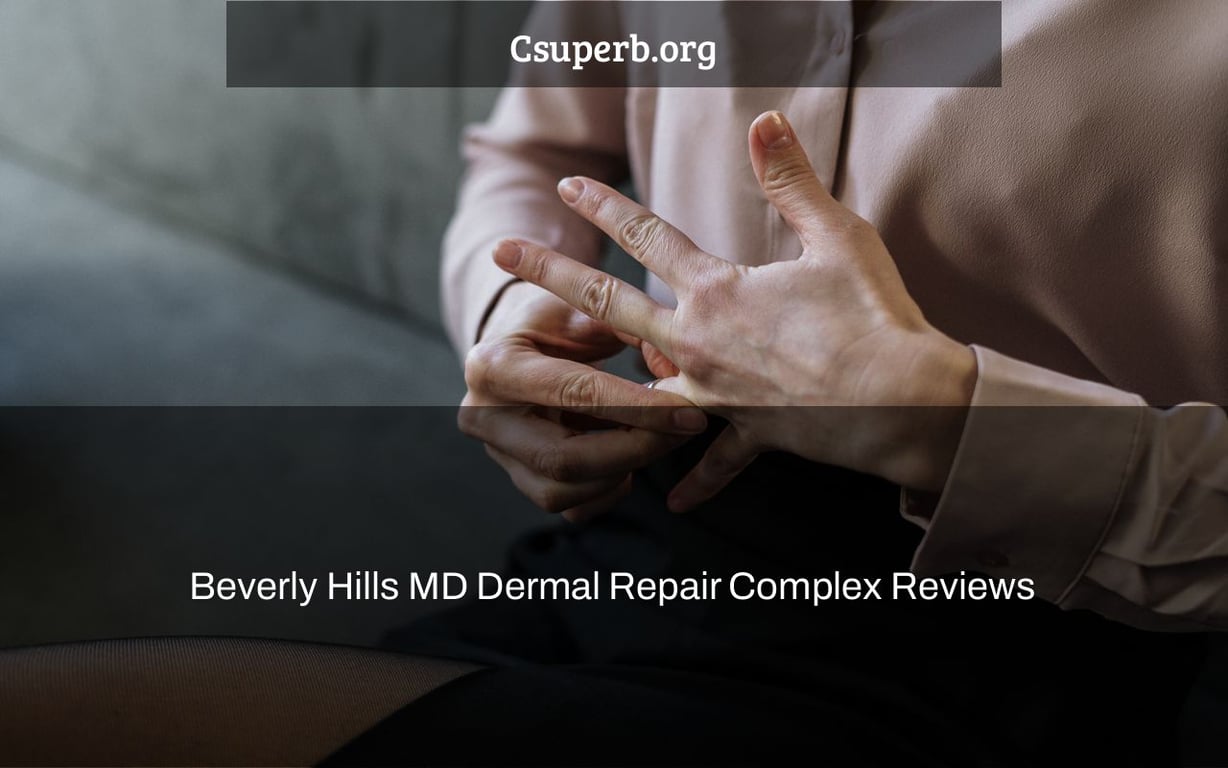 Beverly Hills MD Dermal Repair Complex Reviews CSUPERB