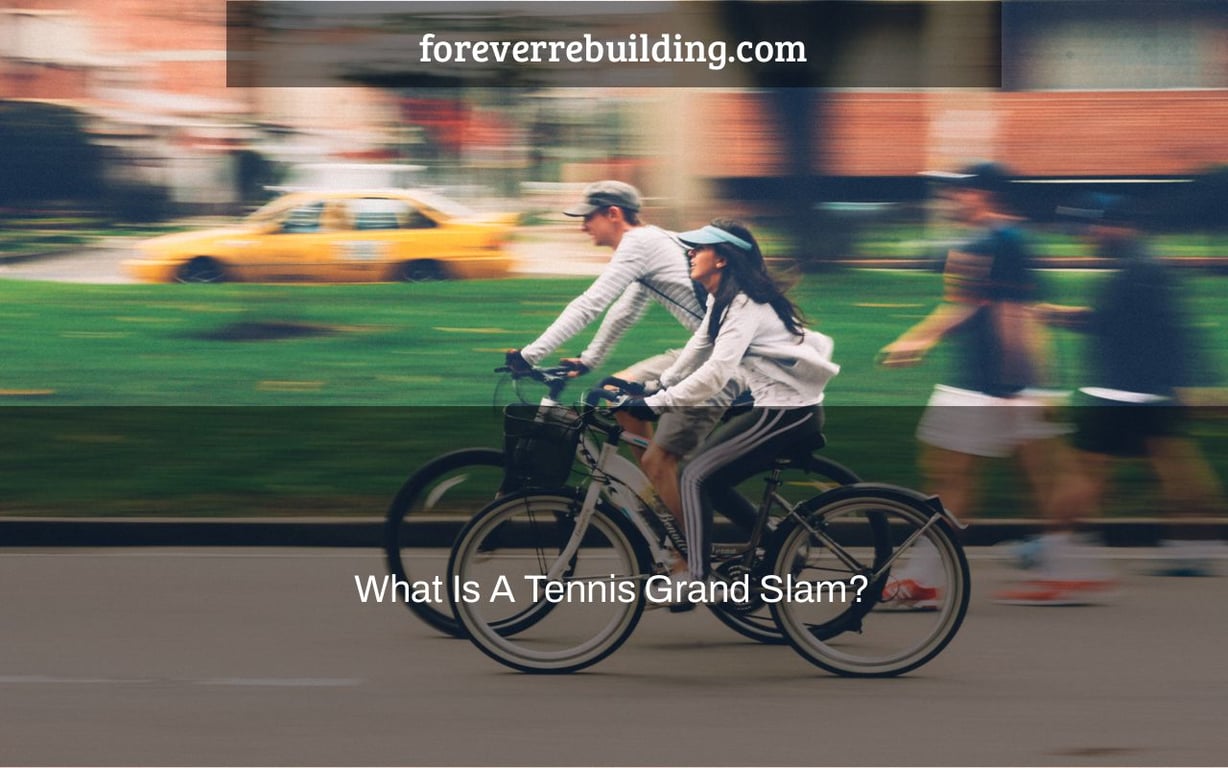 What Is A Tennis Grand Slam?