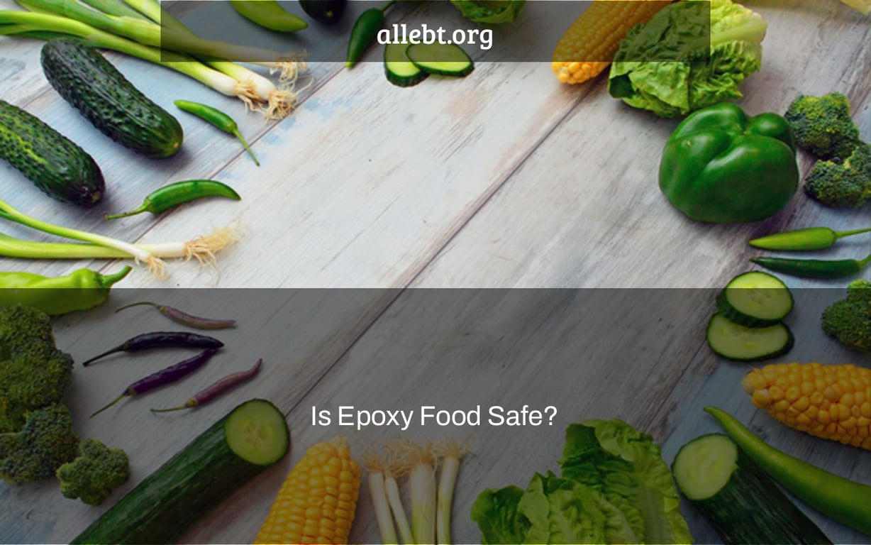 Is Epoxy Food Safe?