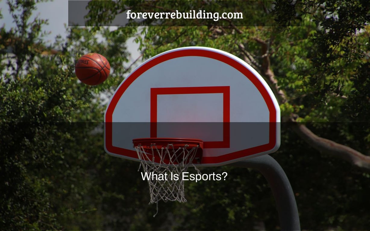 What Is Esports?