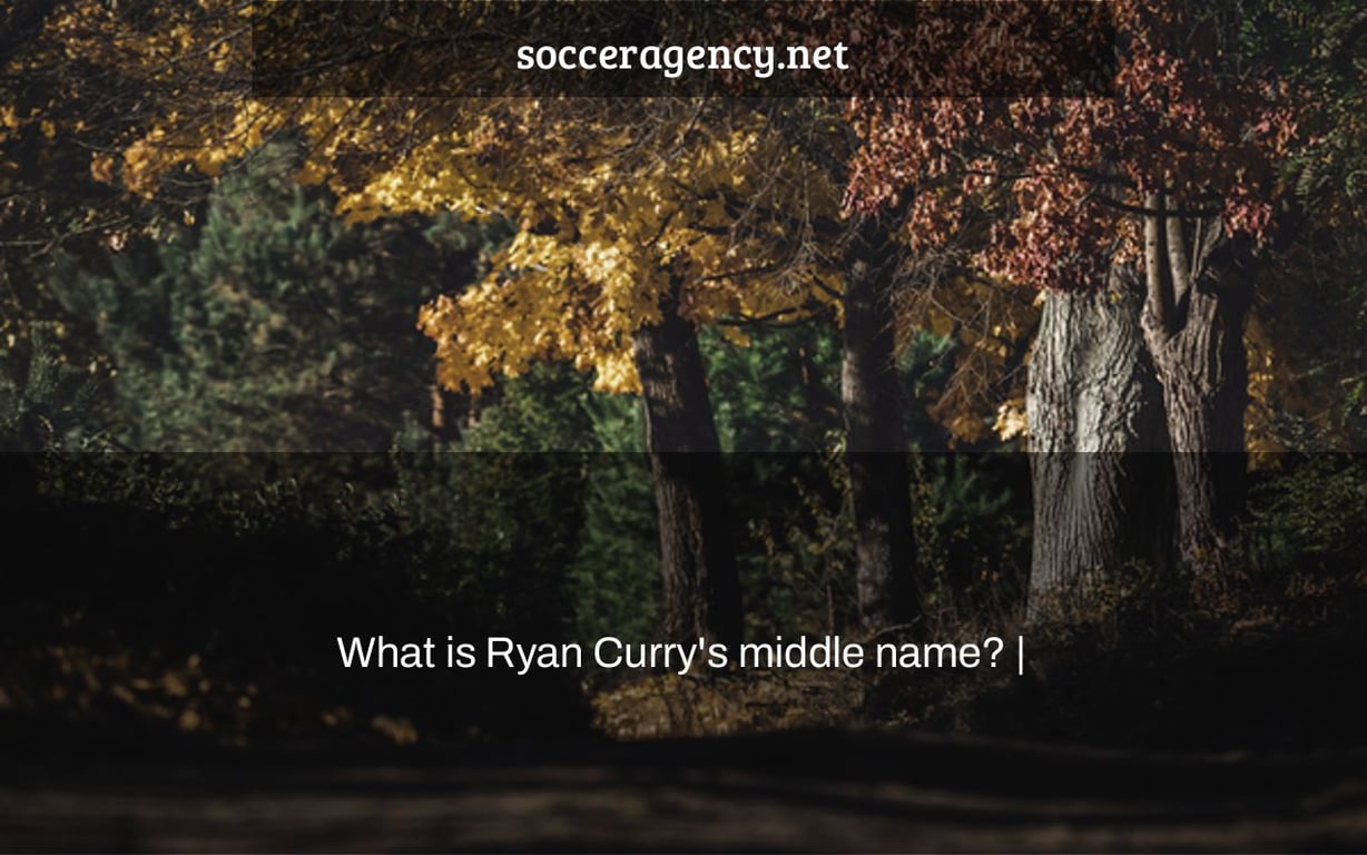 What is Ryan Curry's middle name? |