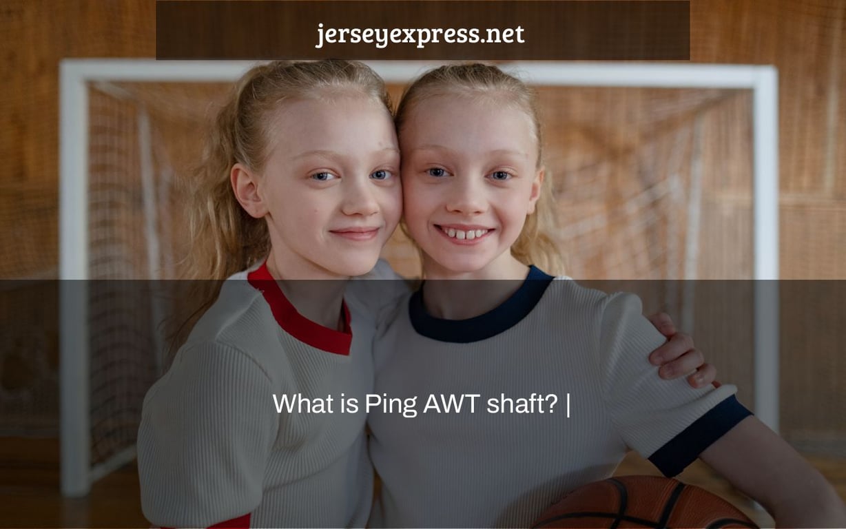 What is Ping AWT shaft? |