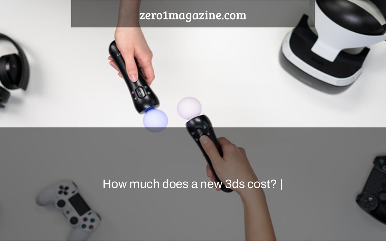How much does a new 3ds cost? |