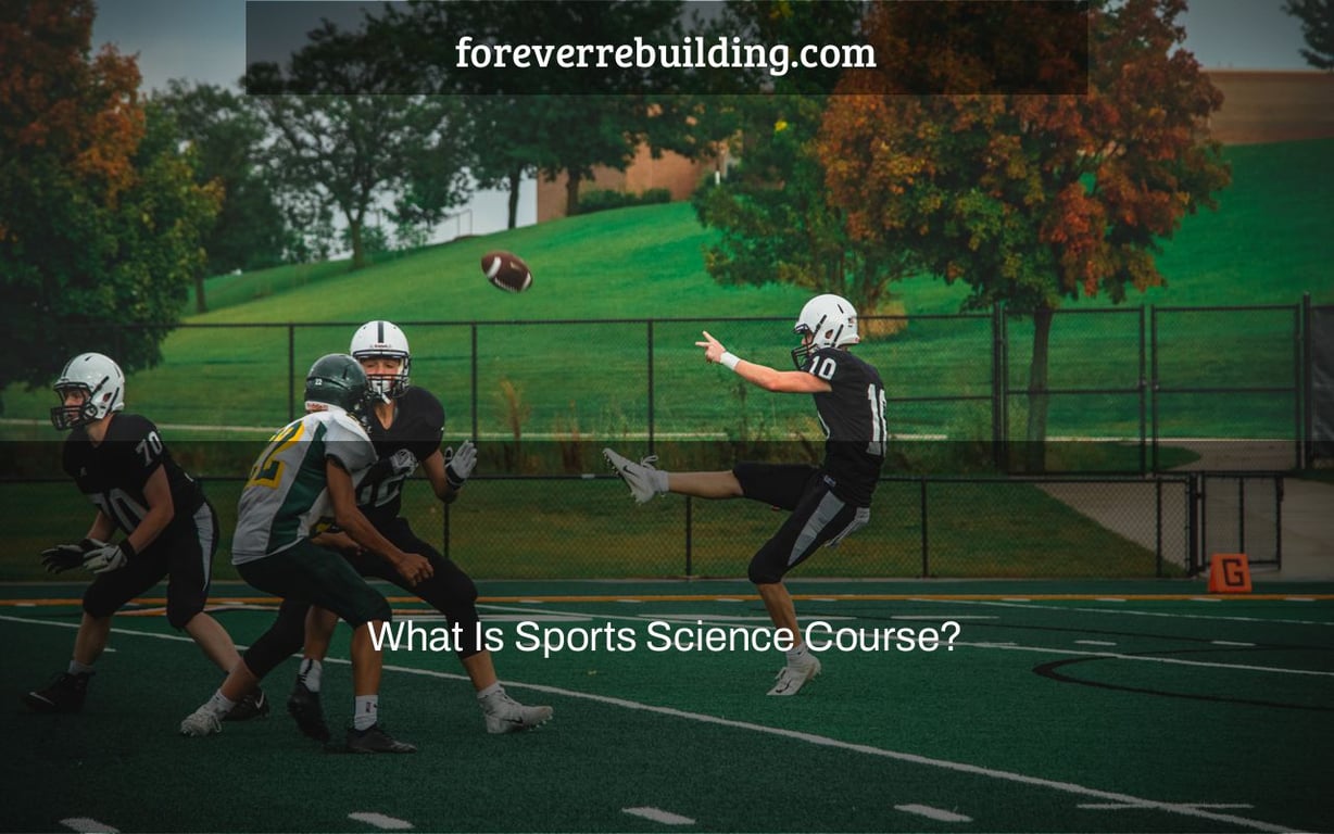 What Is Sports Science Course?