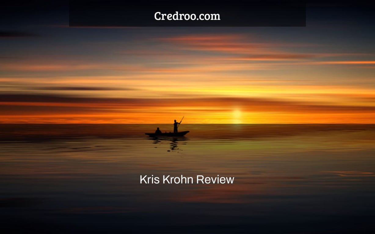 Kris Krohn Review