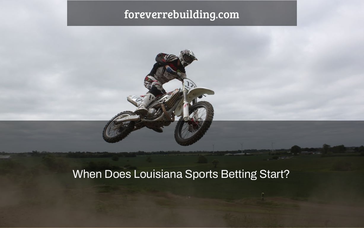 When Does Louisiana Sports Betting Start?