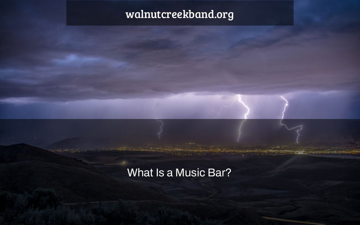 What Is a Music Bar?