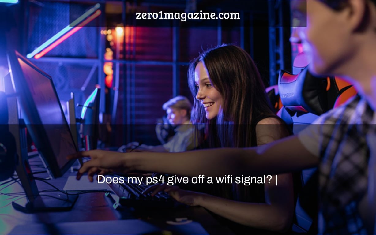 Does my ps4 give off a wifi signal? |