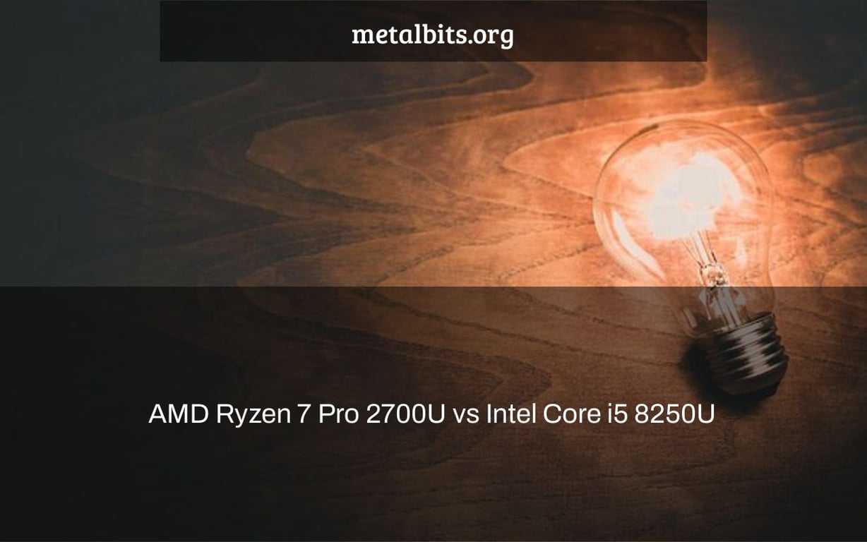 AMD Ryzen 7 Pro 2700U vs Intel Core i5 8250U