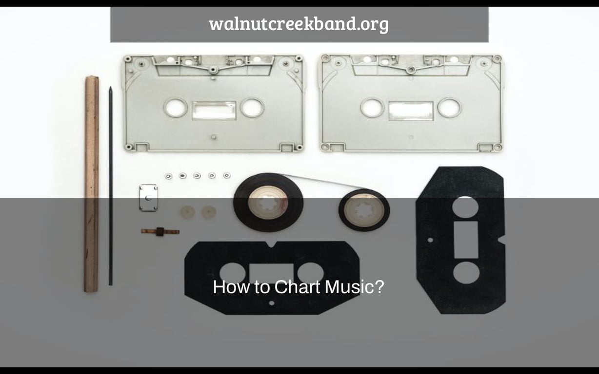 How to Chart Music?