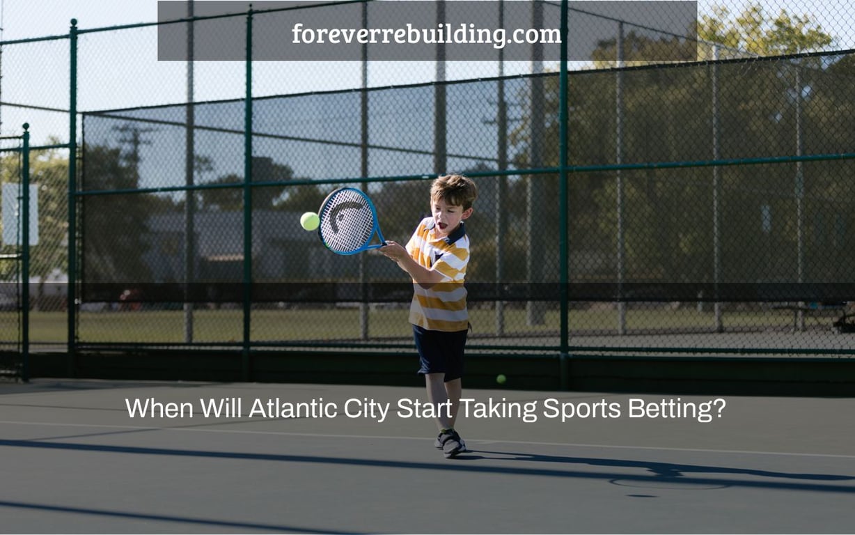 When Will Atlantic City Start Taking Sports Betting?
