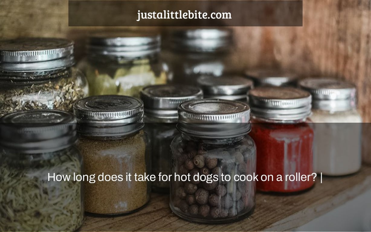 How long does it take for hot dogs to cook on a roller? |