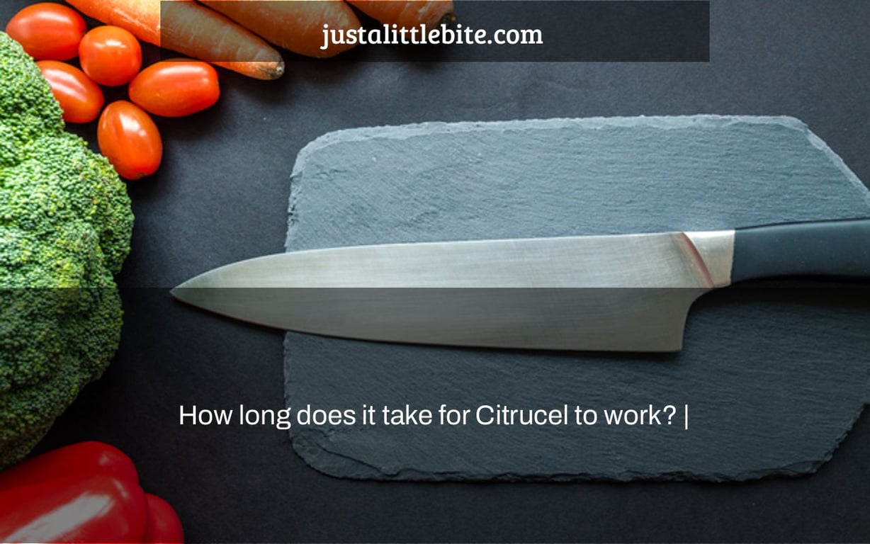 How long does it take for Citrucel to work? |