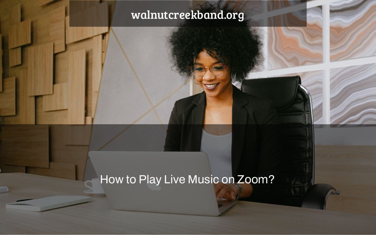 How to Play Live Music on Zoom?