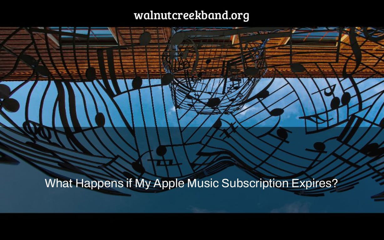 What Happens if My Apple Music Subscription Expires?