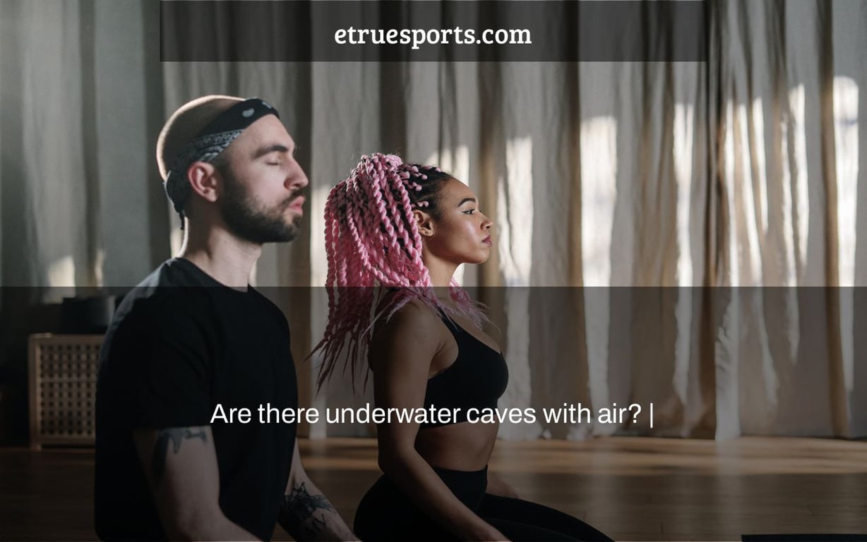 Are there underwater caves with air? |