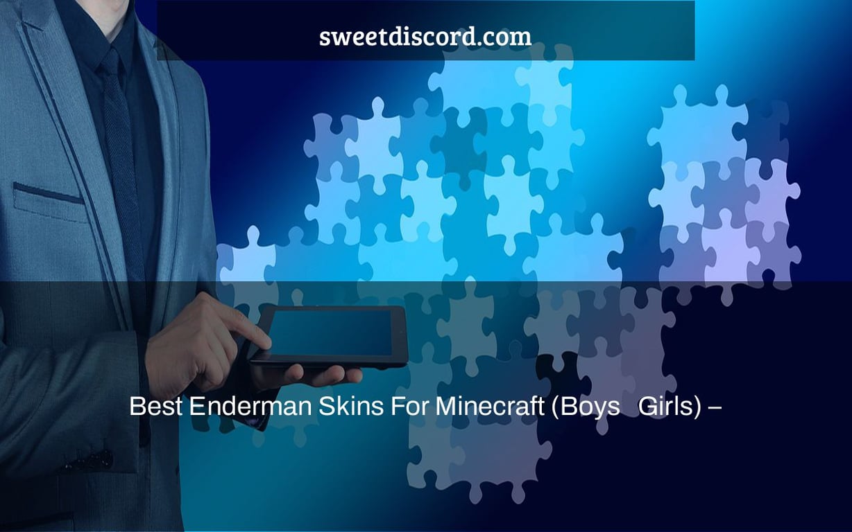 Best Enderman Skins For Minecraft (Boys + Girls) –