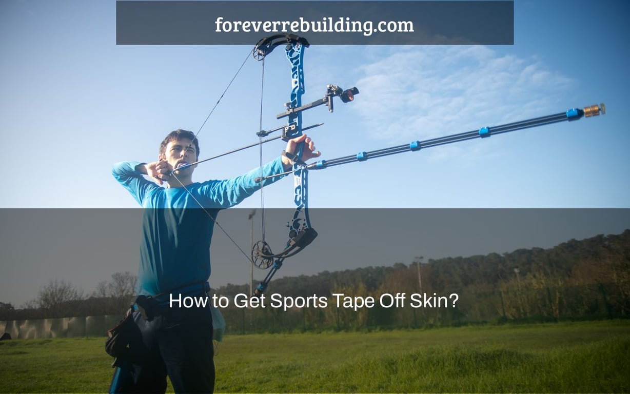 How to Get Sports Tape Off Skin?