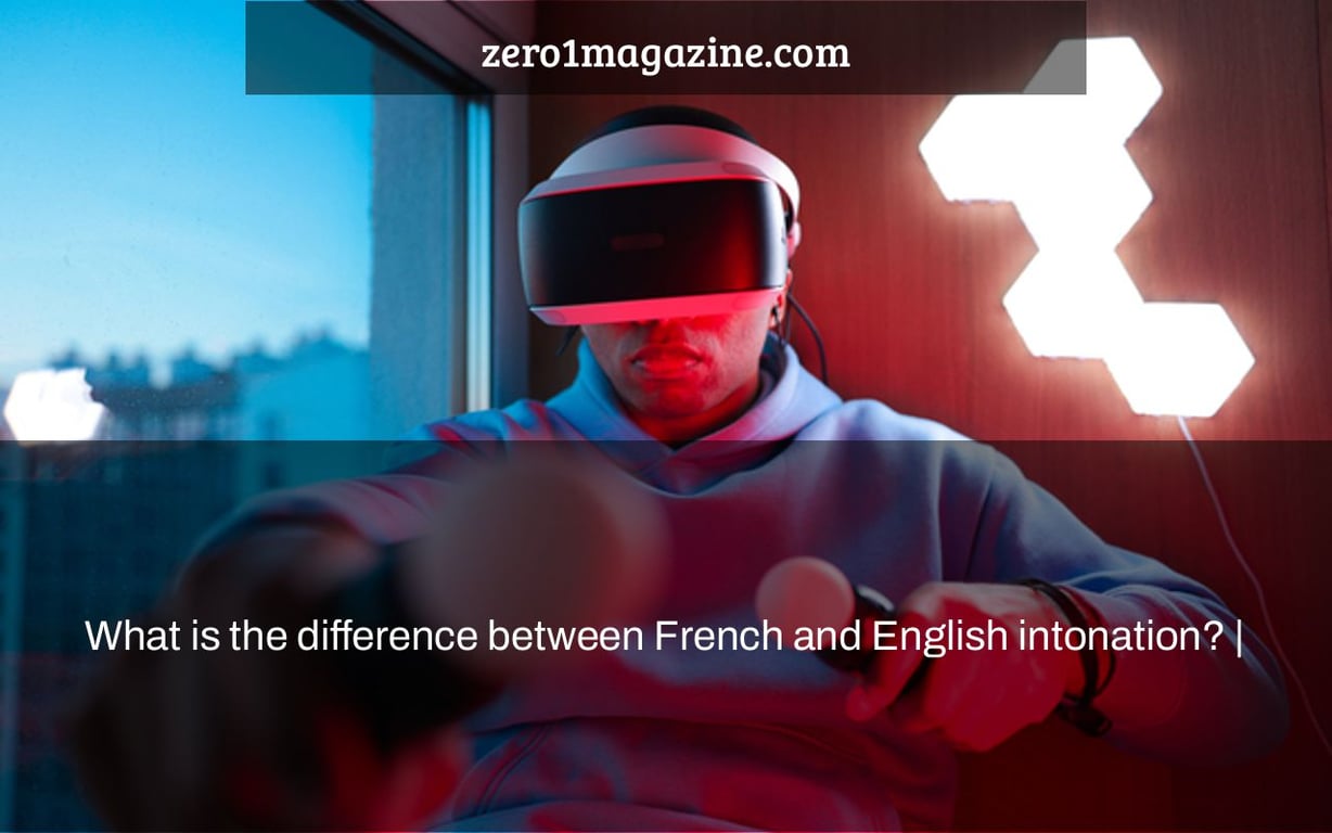 What is the difference between French and English intonation? |
