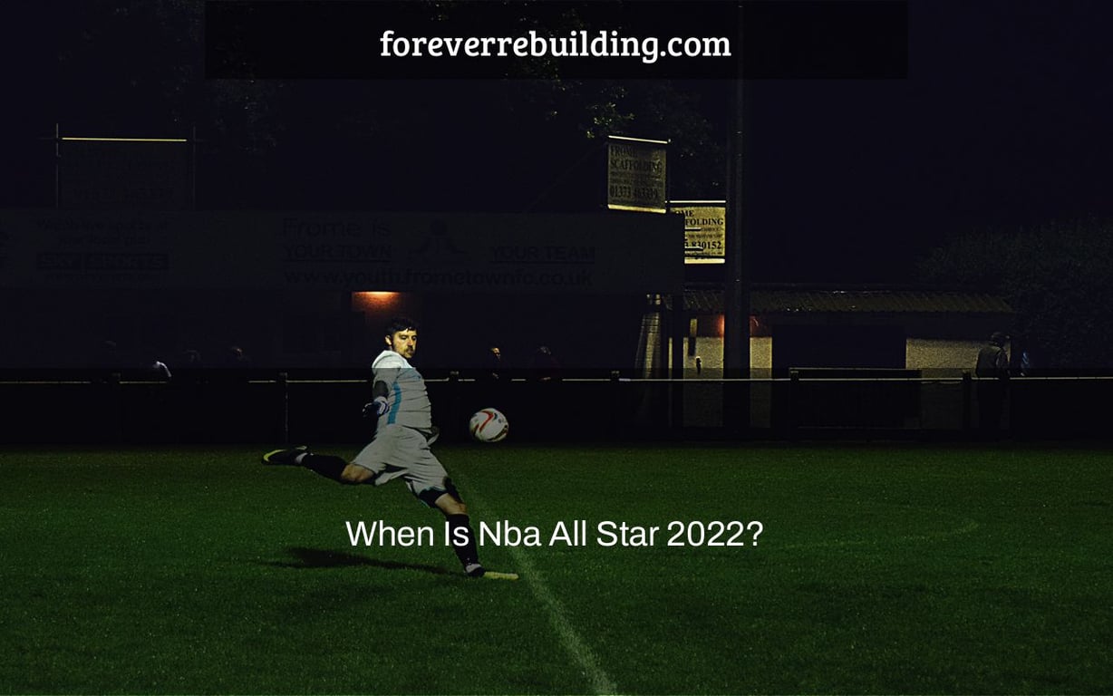 When Is Nba All Star 2022?