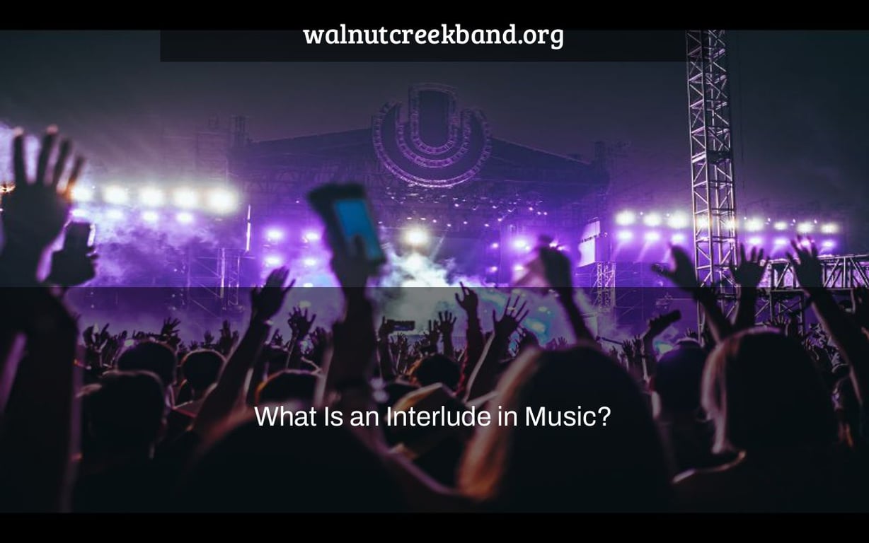 What Is an Interlude in Music?