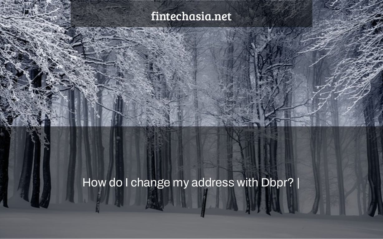 How do I change my address with Dbpr? |