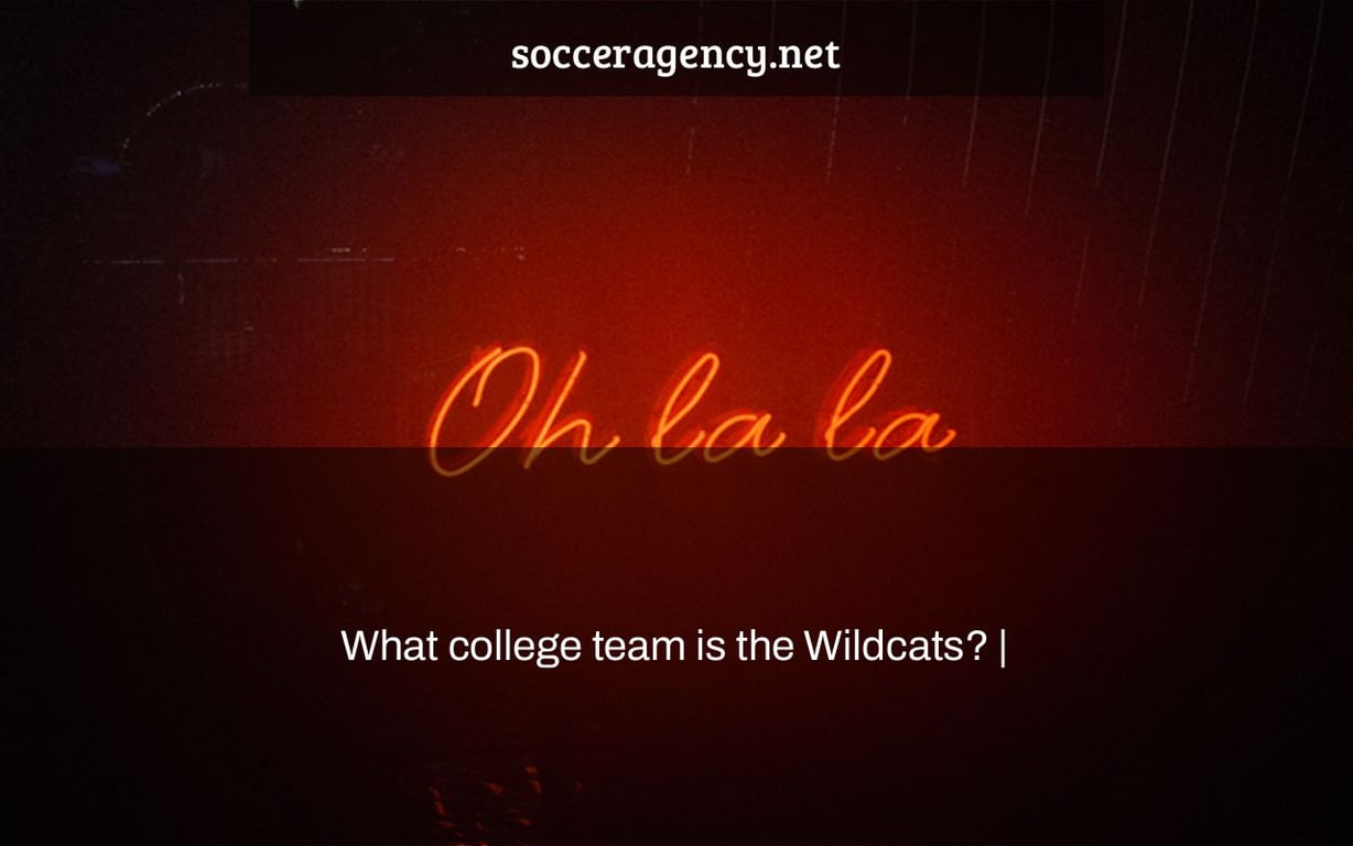 What college team is the Wildcats? |