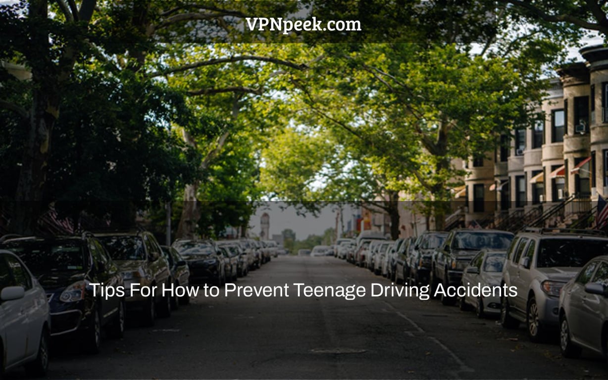 Tips For How to Prevent Teenage Driving Accidents