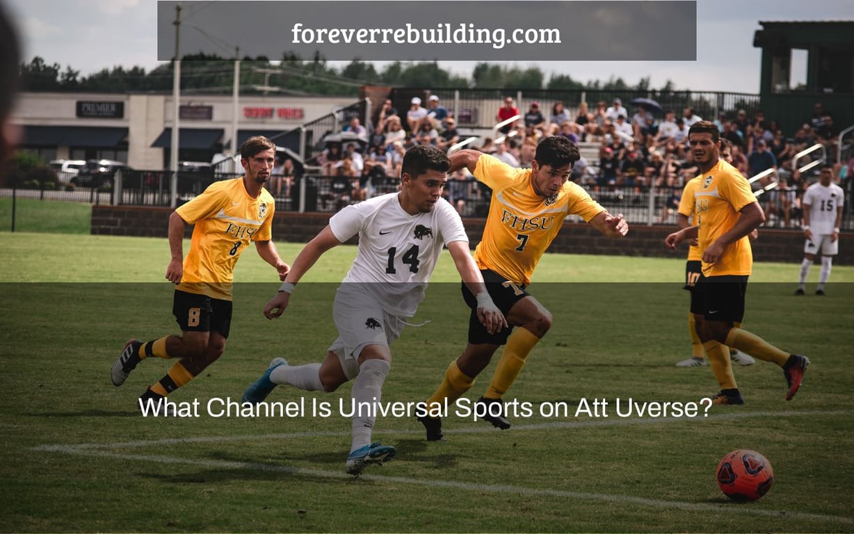 What Channel Is Universal Sports on Att Uverse?