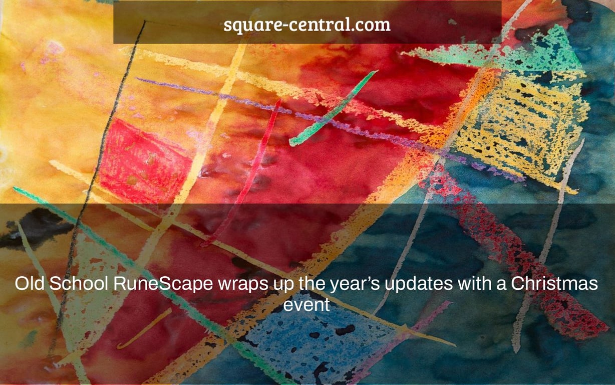 Old School RuneScape wraps up the year’s updates with a Christmas event