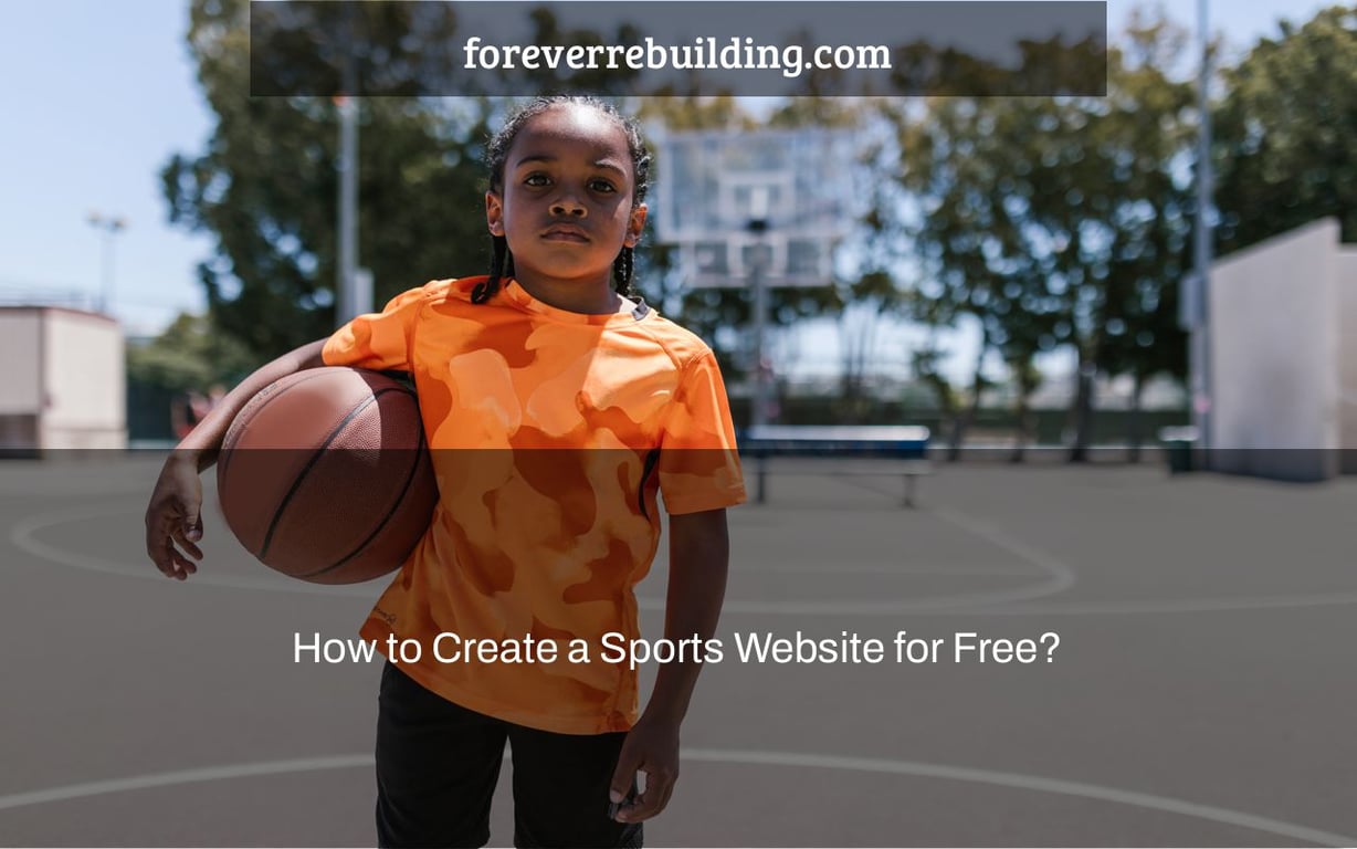 How to Create a Sports Website for Free?