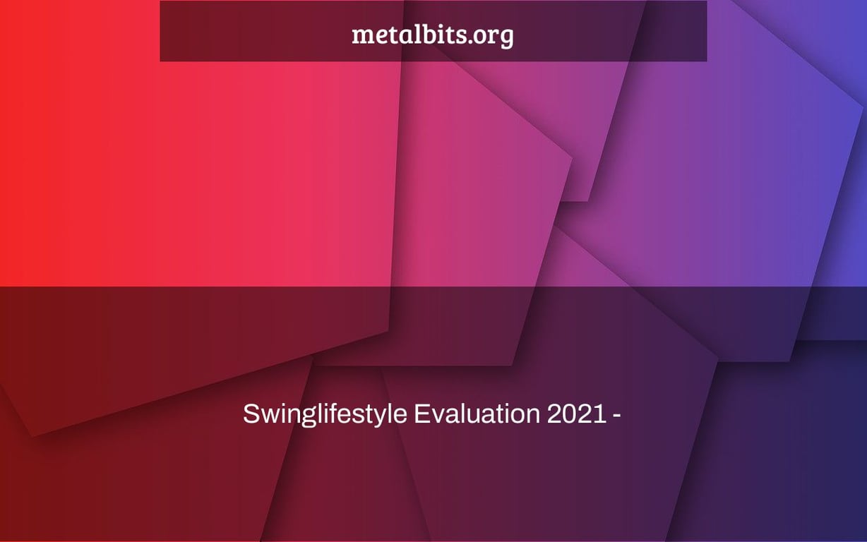 Swinglifestyle Evaluation 2021 -