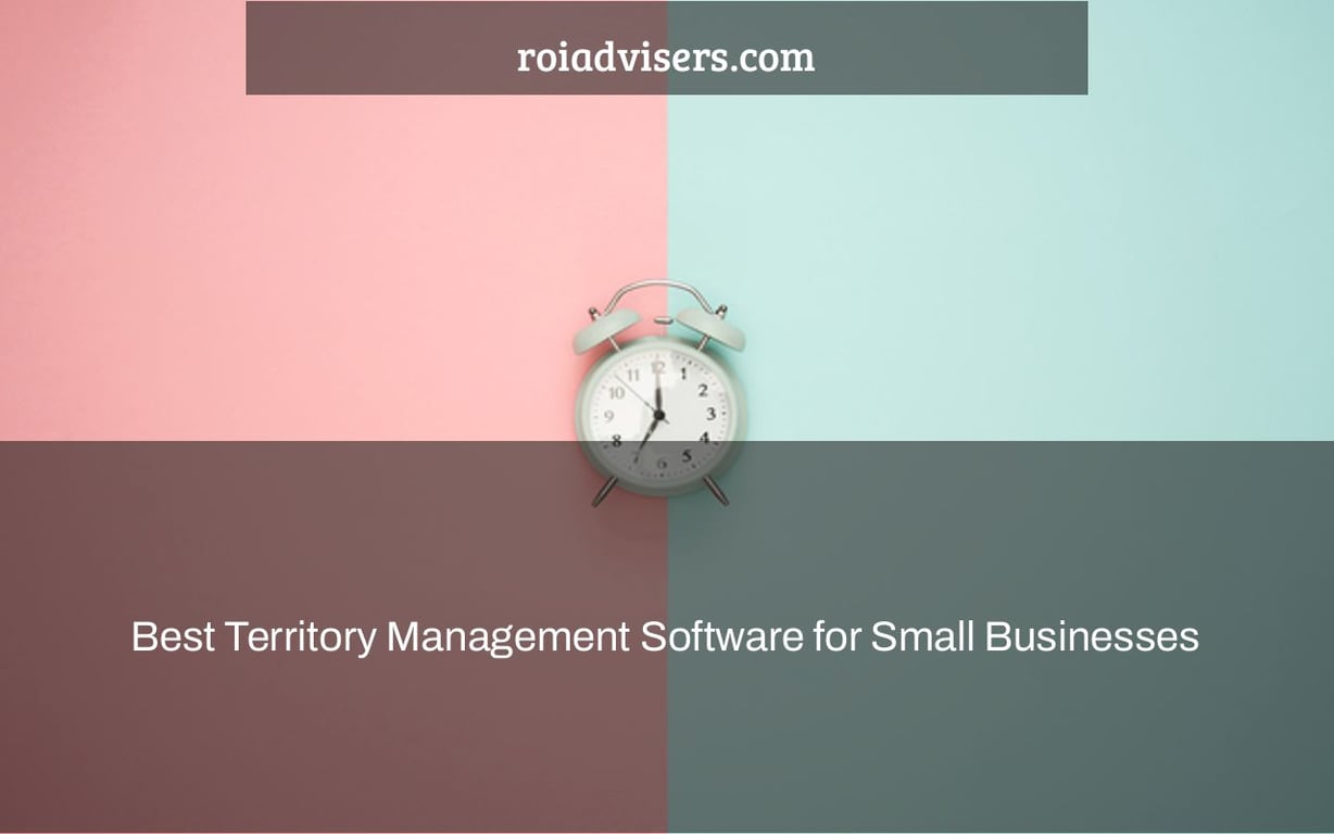 Best Territory Management Software for Small Businesses