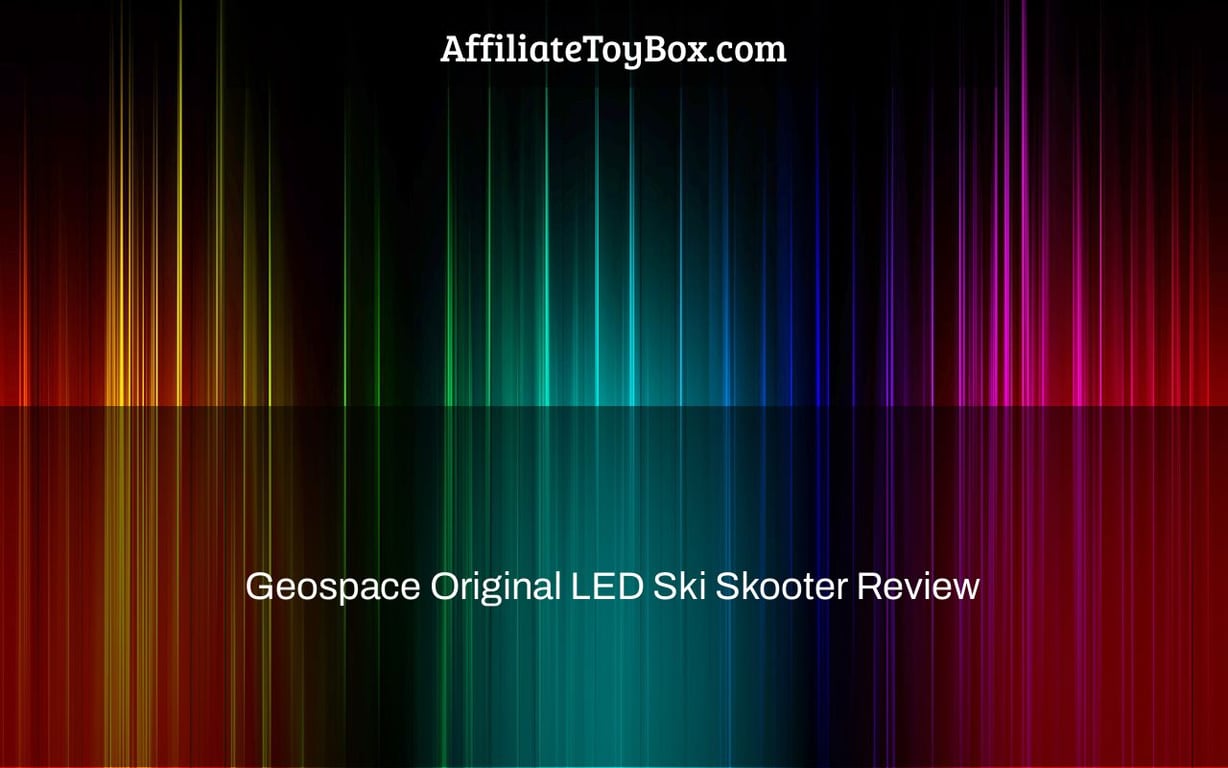 Geospace Original LED Ski Skooter Review